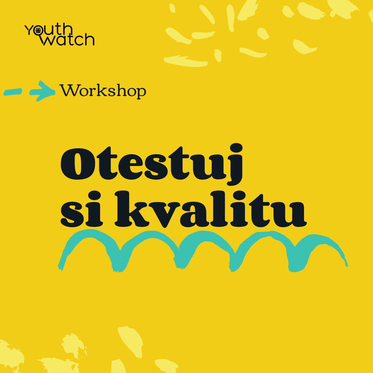 Otestuj si kvalitu