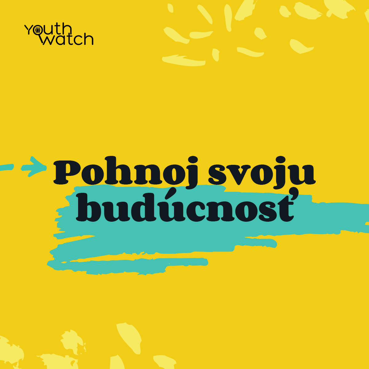 Pohnoj svoju budúcnosť